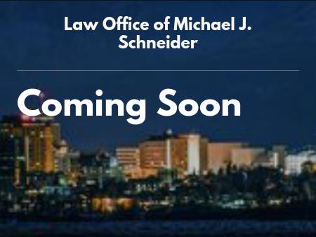 Law Offices of Michael J. Schneider A Professional Corporation