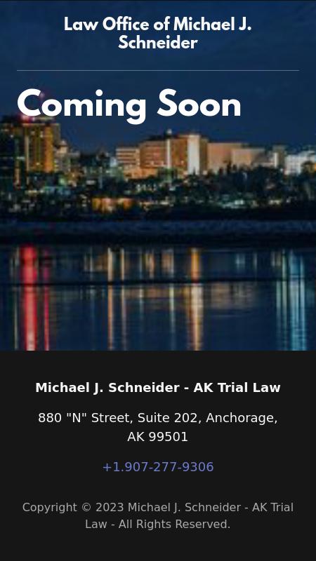 Law Offices of Michael J. Schneider A Professional Corporation - Anchorage AK Lawyers